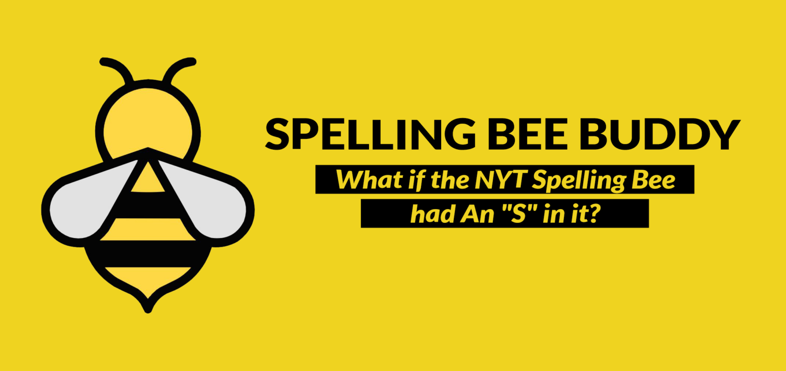 Spelling Bee Buddy - Spelling Bee Solver, Answers & Hints